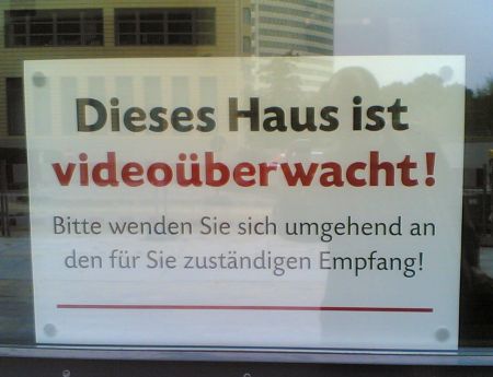 Dieses Haus ist viedoüberwacht!